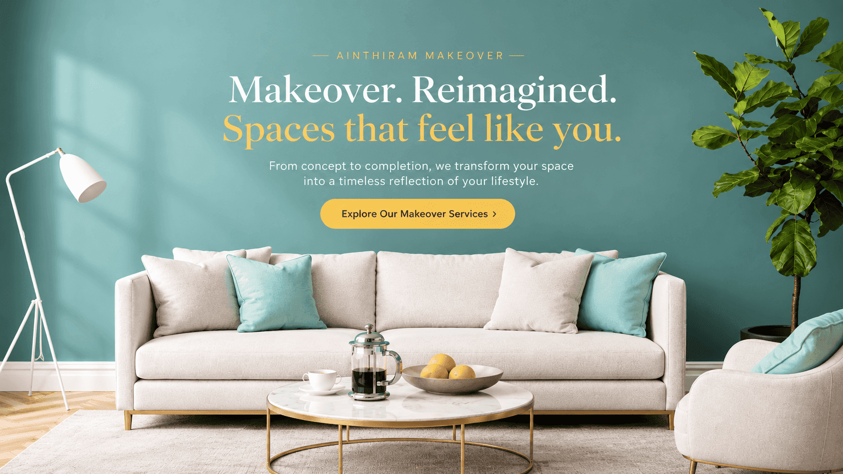Ainthiram home makeover — spaces that feel like you